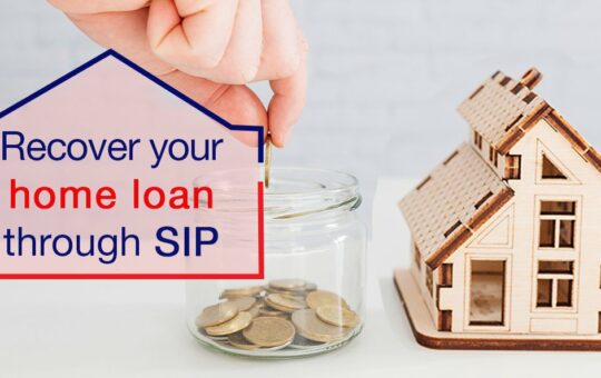 SIP Help You Repay Your Home Loan Interest Amount