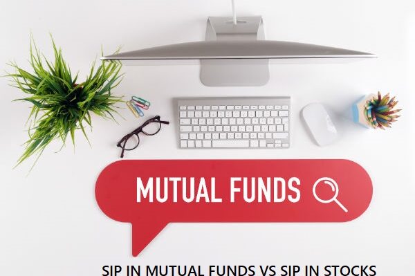 SIP IN MUTUAL FUNDS VS SIP IN STOCKS